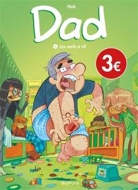 Dad. Vol. 3. Les nerfs à vif