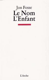 Le nom. L'enfant