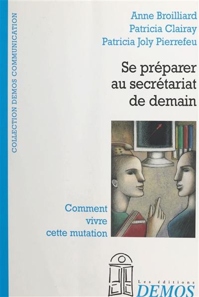 Se préparer au secrétariat de demain