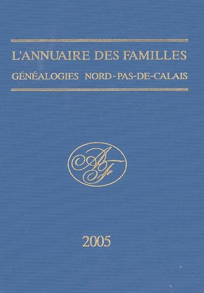 L'annuaire des familles : généalogies Nord-Pas-de-Calais. Mémo géo 2005