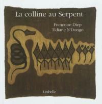 La colline au serpent