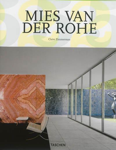 Mies van der Rohe : 1886-1969 : la structure de l'espace