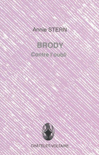 Brody : contre l'oubli