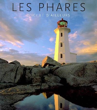 Les phares d'ici et d'ailleurs