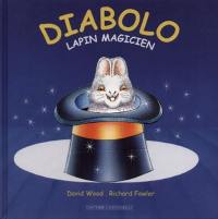 Diabolo, lapin magicien