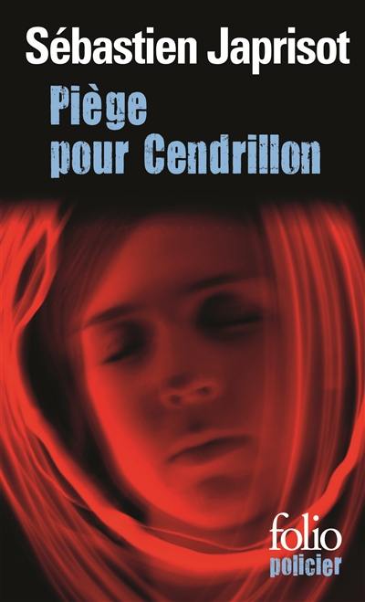 Piège pour Cendrillon