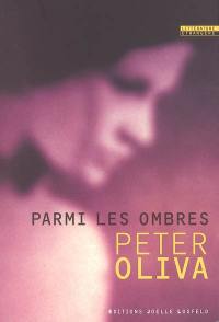 Parmi les ombres