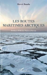 Les routes maritimes arctiques