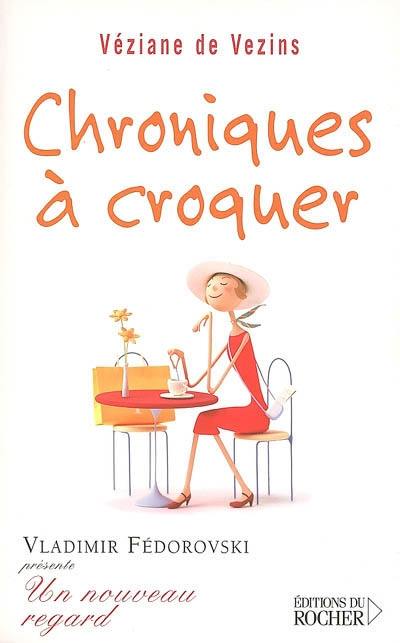 Chroniques à croquer