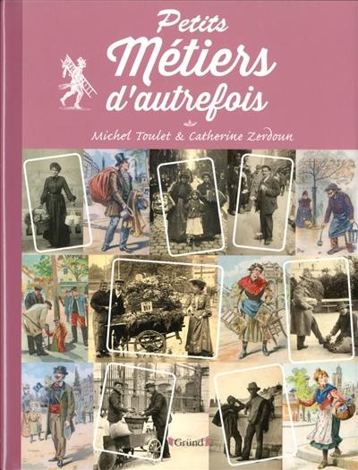 Petits métiers d'autrefois