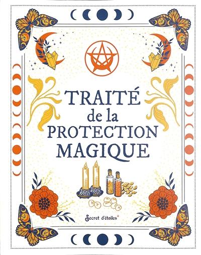 Traité de la protection magique