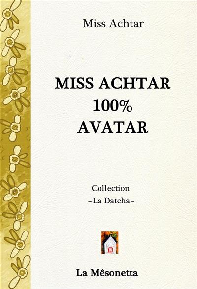 Miss Achtar 100 % avatar