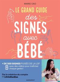 Le grand guide des signes avec bébé