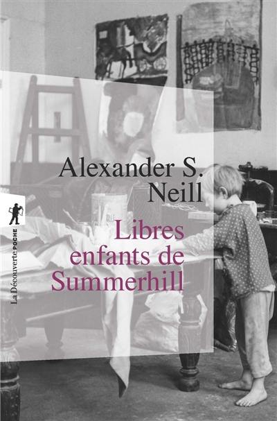 Libres enfants de Summerhill