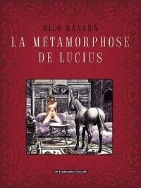 La métamorphose de Lucius