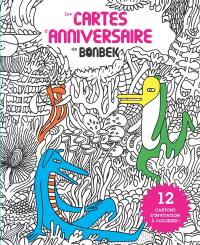 Les cartes d'anniversaire : 12 cartons d'invitation à colorier