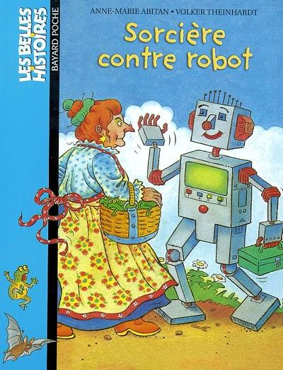 Sorcière contre robot