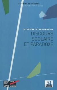 Discours scolaire et paradoxe