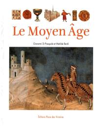 Le Moyen Age