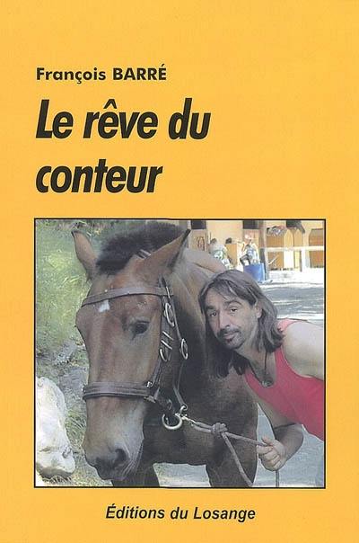 Le rêve du conteur