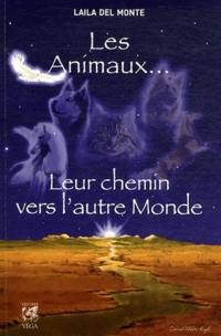 Les animaux... leur chemin vers l'autre monde