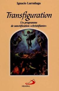 Transfiguration