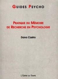 Pratique du mémoire de recherche en psychologie