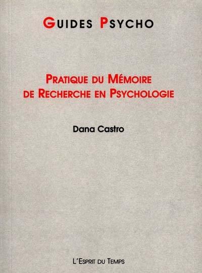 Pratique du mémoire de recherche en psychologie