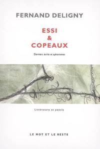 Essi & copeaux : derniers écrits et aphorismes