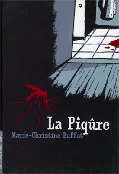 La piqûre