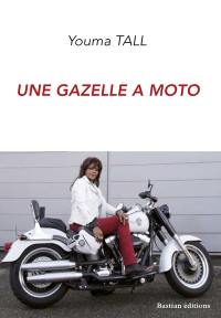 Une gazelle à moto