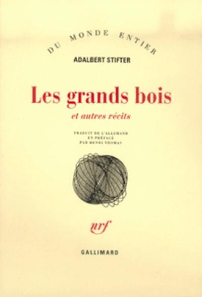 Les grands bois : et autres récits