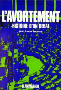 L'avortement : histoire d'un débat