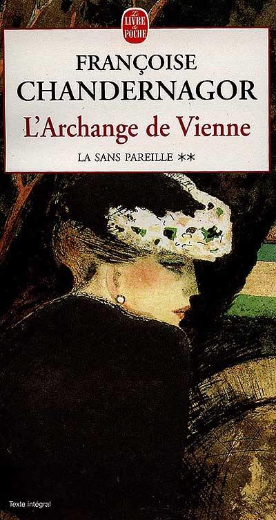 Leçons de ténèbres. Vol. 2. L'Archange de Vienne