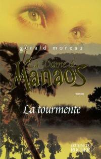 La dame de Manaos. Vol. 1