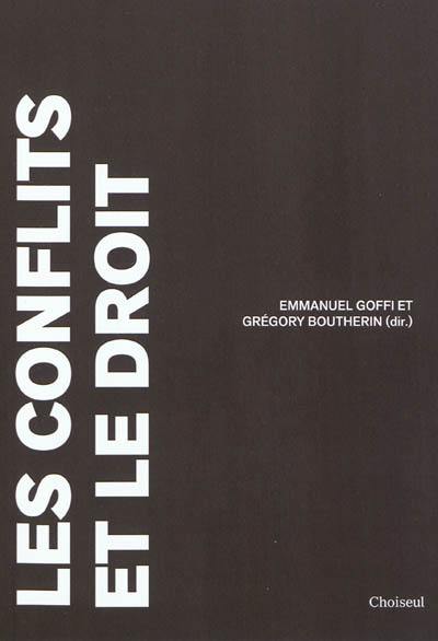 Les conflits et le droit