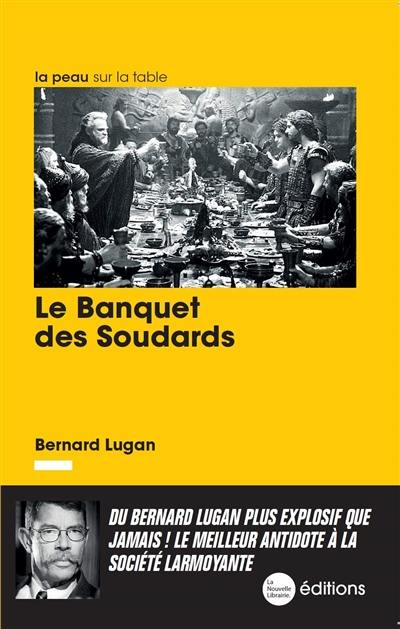 Le banquet des soudards