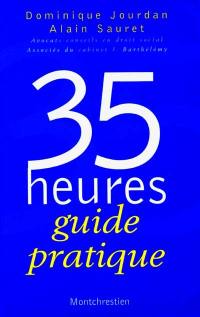 35 heures, guide pratique