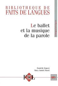 Le ballet et la musique de la parole : le geste et l'intonation dans le dialogue oral en français