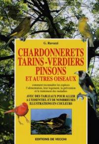 Chardonnerets, tarins, verdiers, pinsons