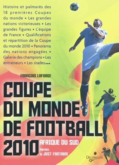 Coupe du monde de football 2010, Afrique du Sud