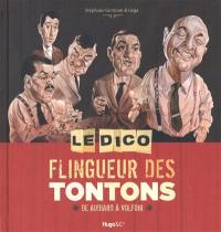 Le dico flingueur des tontons : de Audiard à Volfoni