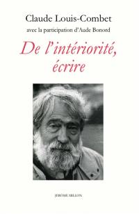 De l'intériorité, écrire