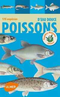 Poissons d'eau douce : 170 espèces