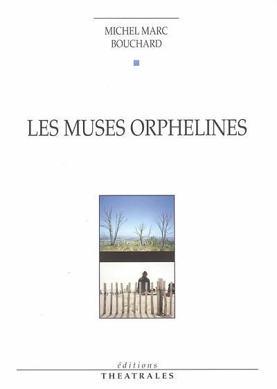 Les muses orphelines