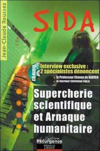 Sida : supercherie scientifique et arnaque humanitaire