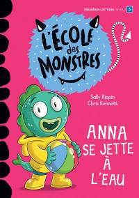 Anna se jette à l’eau : Niveau de lecture 3