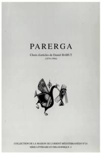 Parerga : Choix d'articles de Daniel Babut (1974-1994)