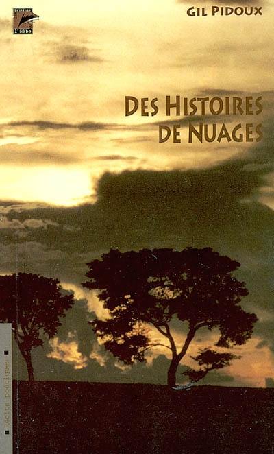 Des histoire de nuages : récits poétiques