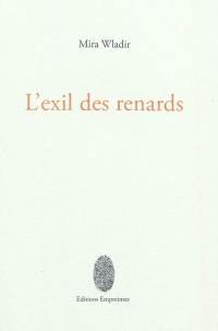 L'exil des renards